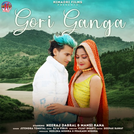 Gori Ganga (Garhwali Song) | Boomplay Music