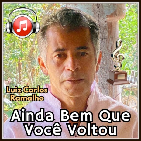 Ainda Bem Que Você Voltou | Boomplay Music