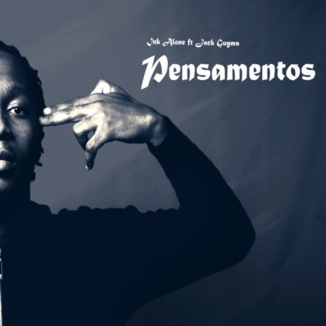 Pensamentos ft. Jack Guyms | Boomplay Music