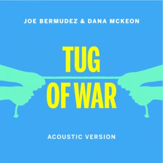 Tug Of War (Acoustic Version)