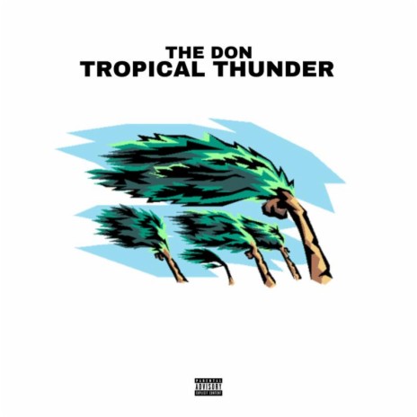 Tropical Thunder | Boomplay Music