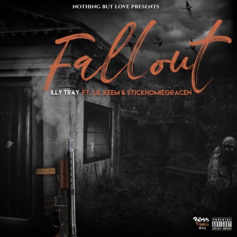FallOut ft. Lil Keem & StickHomieGracen | Boomplay Music