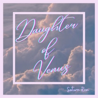 daughter of venus