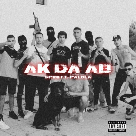 Ak da Ab ft. Palola | Boomplay Music