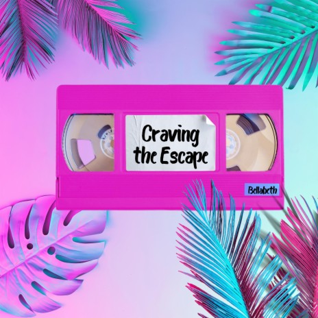 Craving the Escape | Boomplay Music