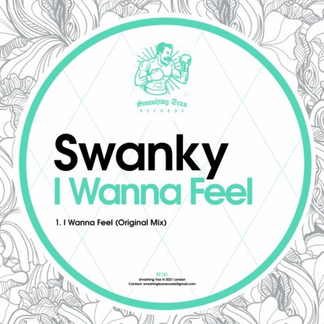 I Wanna Feel (Original Mix)