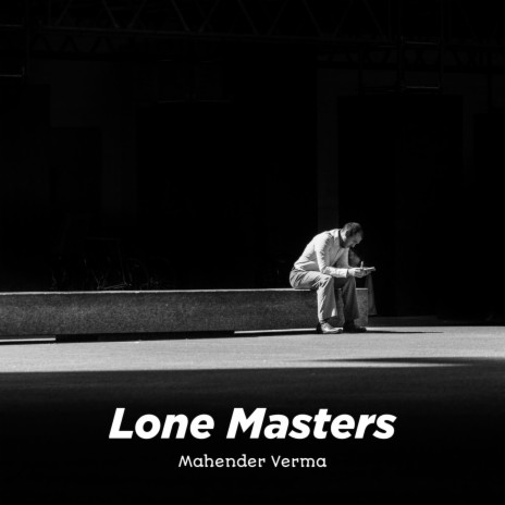 Lone Masters | Boomplay Music