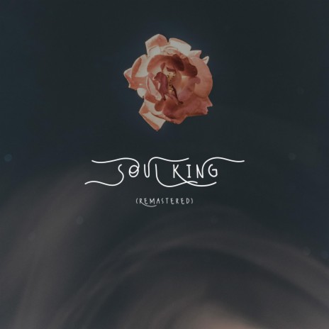 Soul King (Remastered) | Boomplay Music