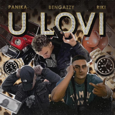 U lovi ft. Riki 808 & Bengazzy | Boomplay Music