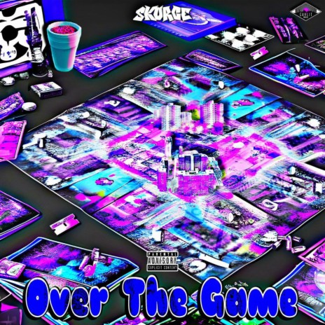 Over The Game | Boomplay Music