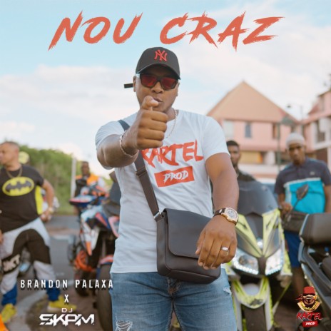 Nou Craz (Extended)