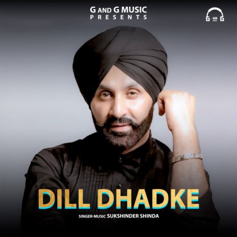 Dill Dhadke | Boomplay Music