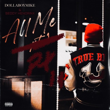 All Me, Pt. 2 ft. Seddy Hendrinx | Boomplay Music