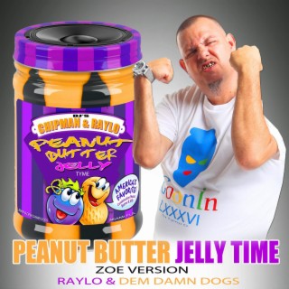 Peanut butter jelly time ([remix][Radio Edit])