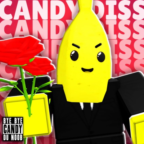 CANDY DISSTRACK | Boomplay Music