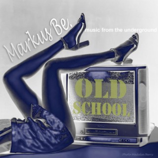 Old School (The Single)