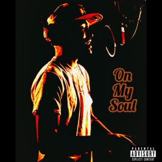 On My Soul lyrics | Boomplay Music