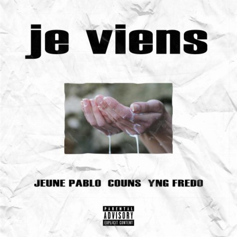 Je Viens (feat. Couns & Young Frederic) | Boomplay Music