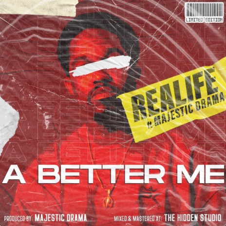 A Better Me ft. Majestic Drama | Boomplay Music