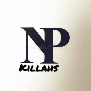 N P Killahs