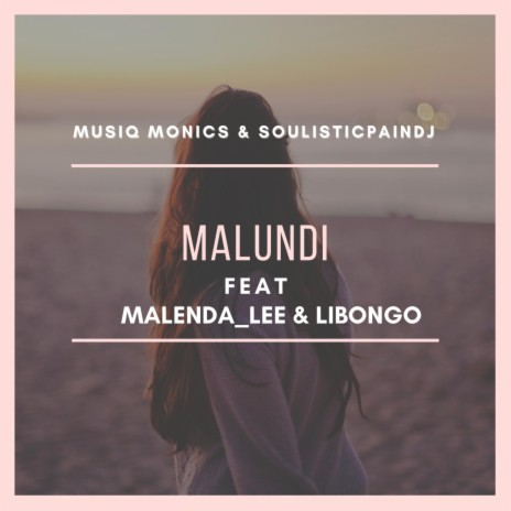 Emalundi (feat. MusiQ Monics, Malenda__Lee & Libongo) | Boomplay Music