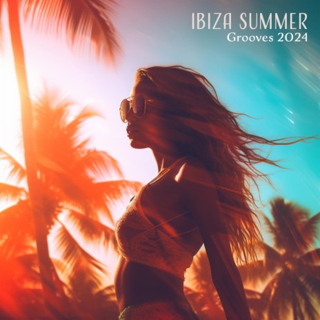 Top Ibiza Summer Mix 2024 | Boomplay Music