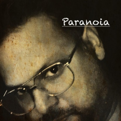 Paranoia | Boomplay Music