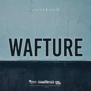 Wafture