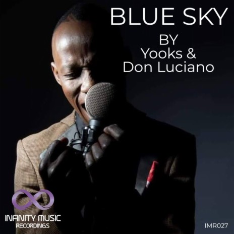 Blue Sky ft. Don Luciano | Boomplay Music