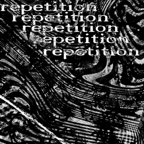 repetition | Boomplay Music