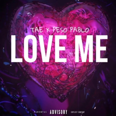 Love Me ft. Peso Pablo | Boomplay Music