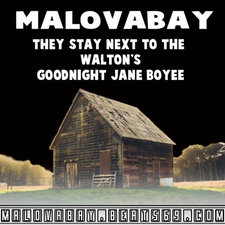 They Stay Next To The Walton's Goodnight Jane Boyee
