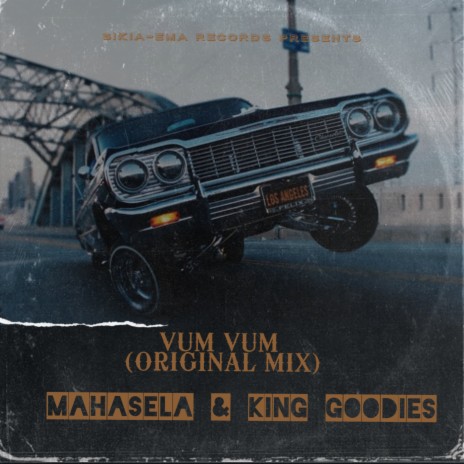 Vum Vum ft. King Goodies