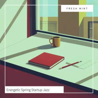 Energetic Spring Startup Jazz
