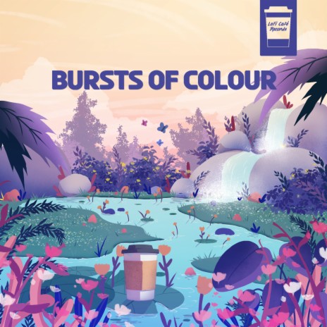 Bursts of Colour | Boomplay Music