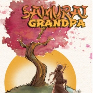 Samurai Grandpa (Original Graphic Novel Soundtrack)