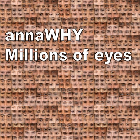 Millions of Eyes | Boomplay Music