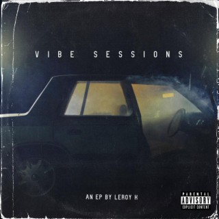 vibe sessions