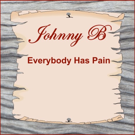 Everybody Has Pain | Boomplay Music