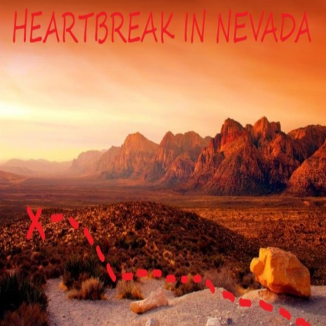 Heart Break In Nevada | Boomplay Music