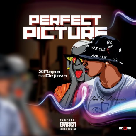 Perfect Picture ft. Dejiavo | Boomplay Music