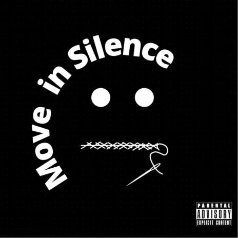 Move In Silence | Boomplay Music