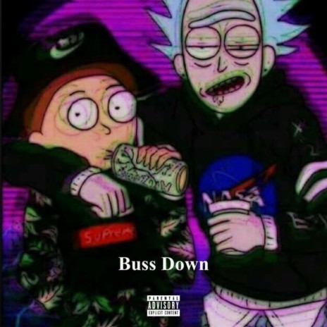 Buss Down | Boomplay Music