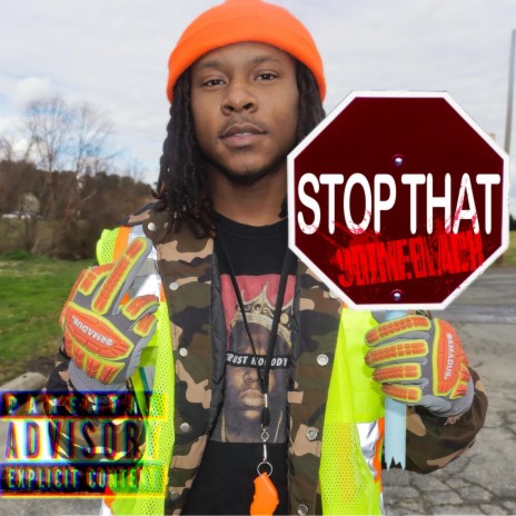 Stop That | Boomplay Music