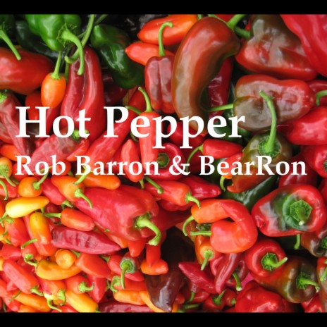 Hot Pepper | Boomplay Music