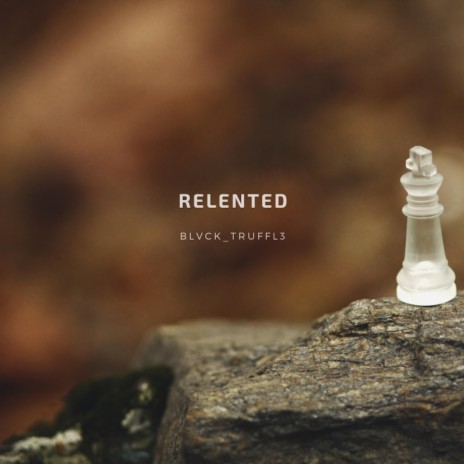 Relented