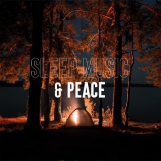 Sleep Music & Peace