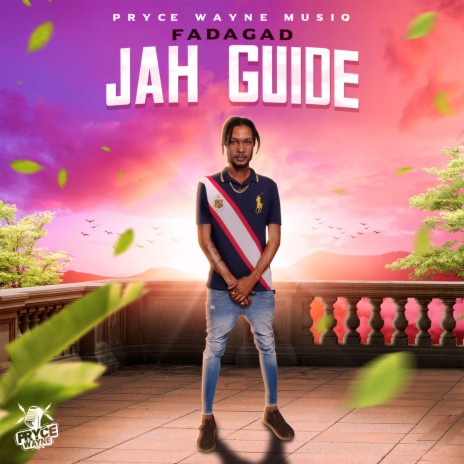 Jah Guide ft. Pryce Wayne