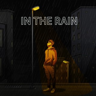 In The Rain