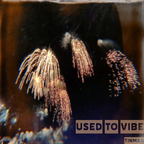 used to vibe (Acoustic) | Boomplay Music